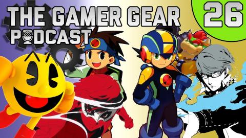 The Gamer Gear Podcast