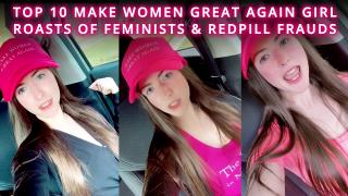 ⚠️ TRIGGER WARNING ⚠️ Top 10 ROASTS of Conservathots, Manosphere frauds and Feminists ?
