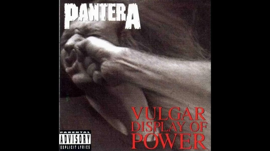 PANTERA - VULGAR DISPLAY OF POWER FULL ALBUM