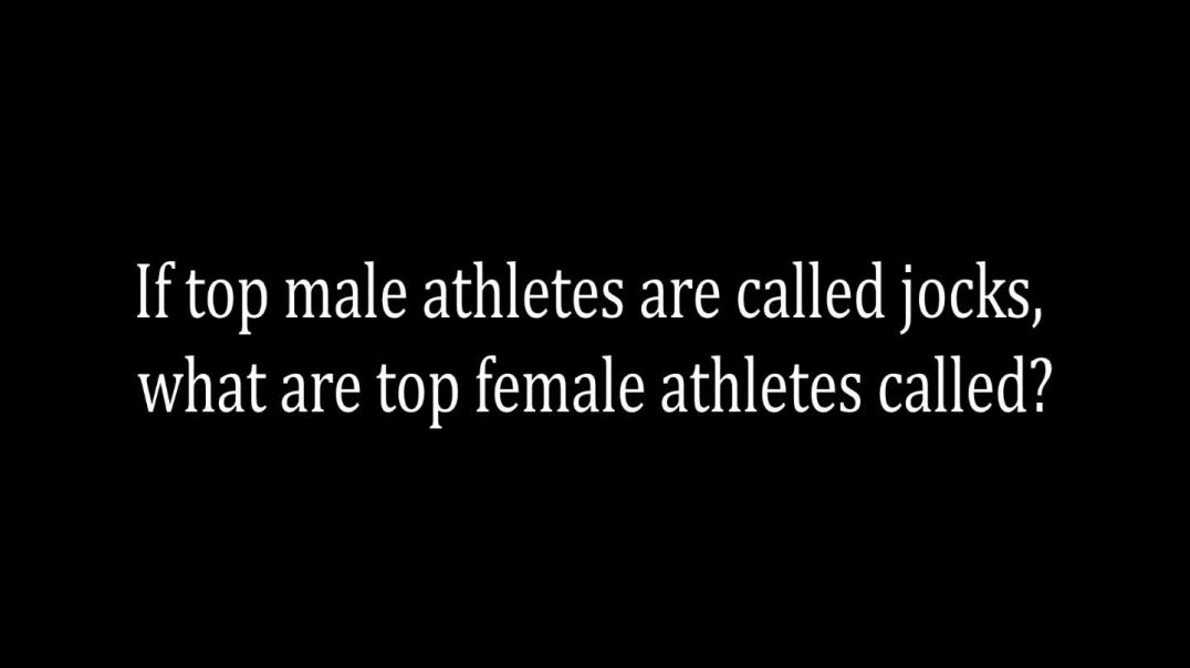 Womens Sports Jokes - "If, Which, Who, When, Where...?"