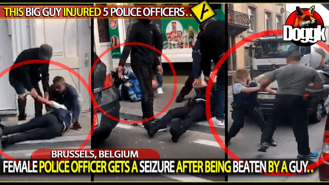 FEMALE POLICE OFFICER GETS A SEIZURE AFTER BEING BEATEN BY A GUY.. (BELGIUM, BRUSSELS)