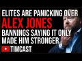 Democrats And Left PANICKING Over Alex Jones Banning Saying Lawsuit Proves HE ONLY GOT STRONGER