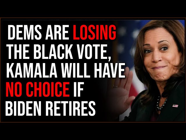 Democrats Are LOSING The Black Vote, Kamala Harris Has NO Choice If Biden Bails