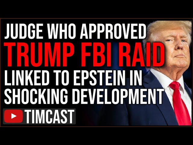 Judge Who Signed FBI Raid On Trump Linked To EPSTEIN In SHOCKING Development, Civil War Trending