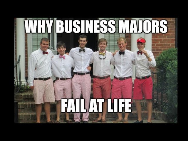 Why Business Majors Fail at Life