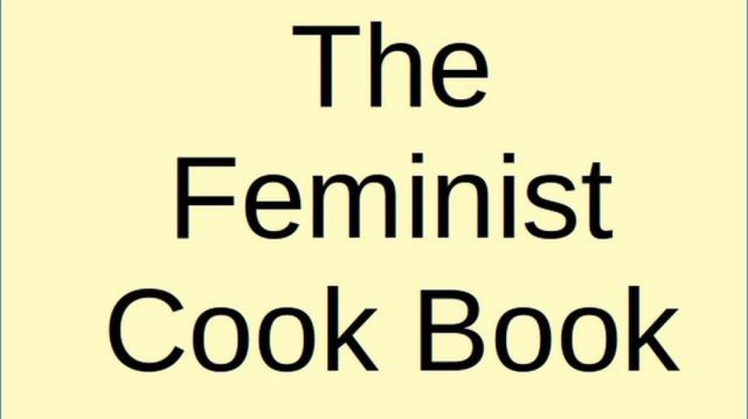 The Feminist Cook Book