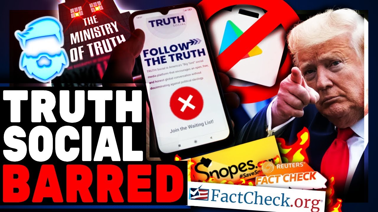 Google BLOCKS Donald Trump Social Media Site Truth Social For Dubious Reasons (Of Course)