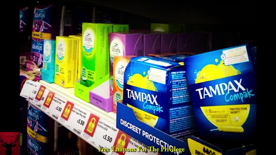 Free Tampons For The Privileged