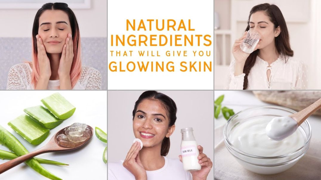 The Most Common Natural Ingredients For Glowing Skin _ Glamrs Skin Care Secrets