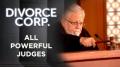 Divorce Corp Film: All Powerful Judges (Documentary, Mirrored Content)