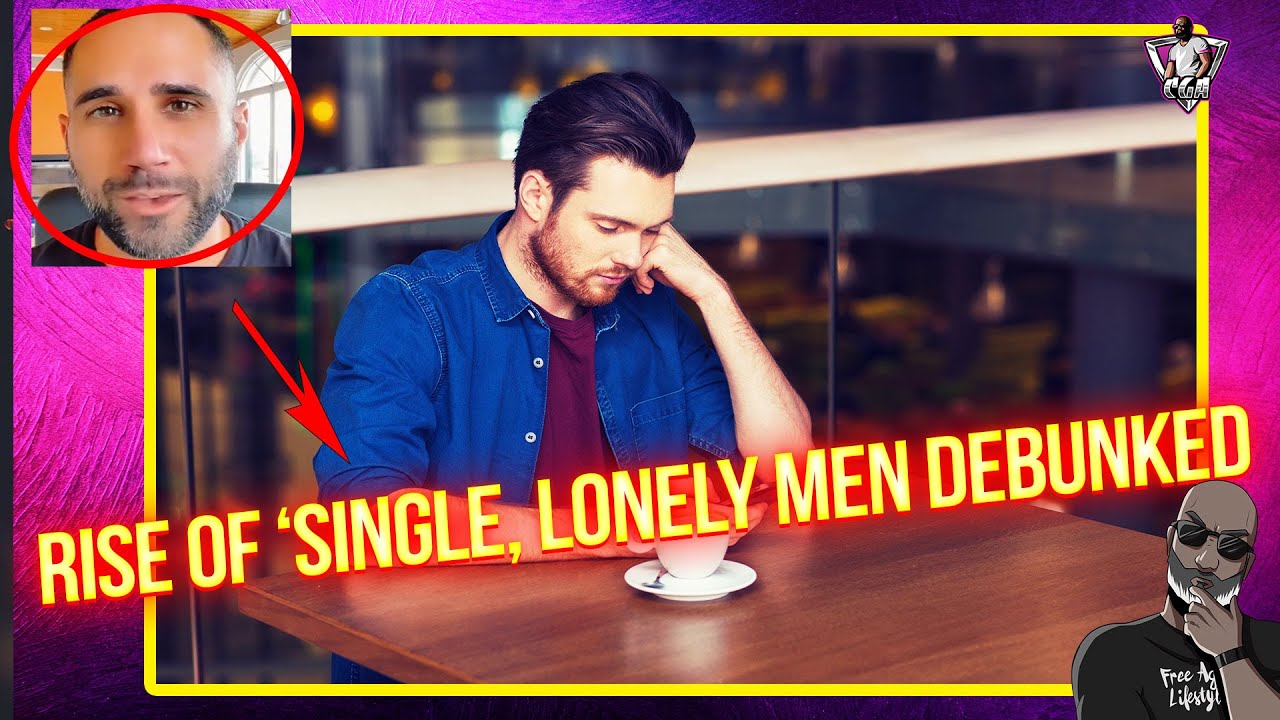 THIS "THERAPIST" Says Men Will Be Single & Lonely!