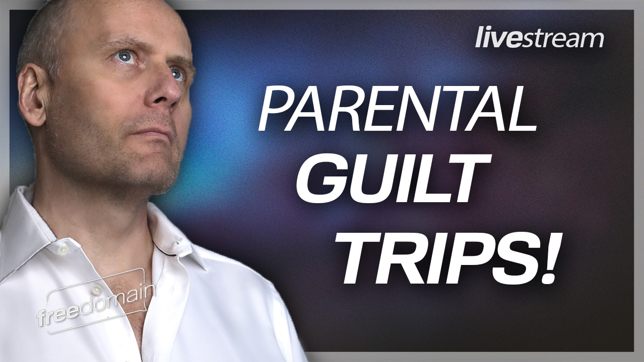 PARENTAL GUILT TRIPS! Rapidfire Philosophy! (Audio)