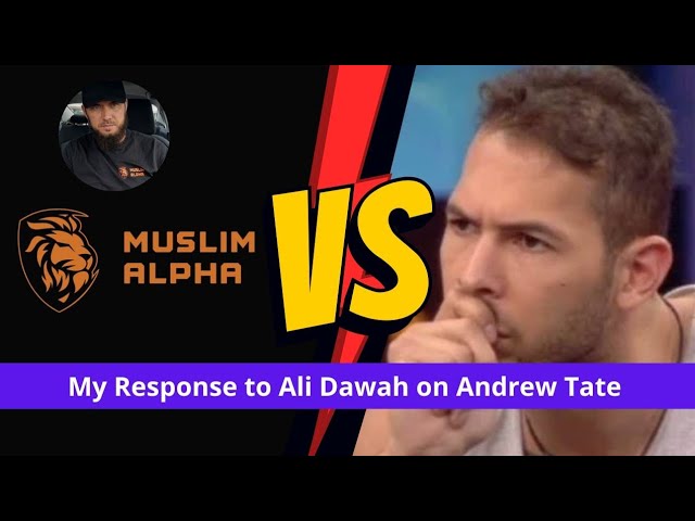 Response to @Ali Dawah on Andrew Tate