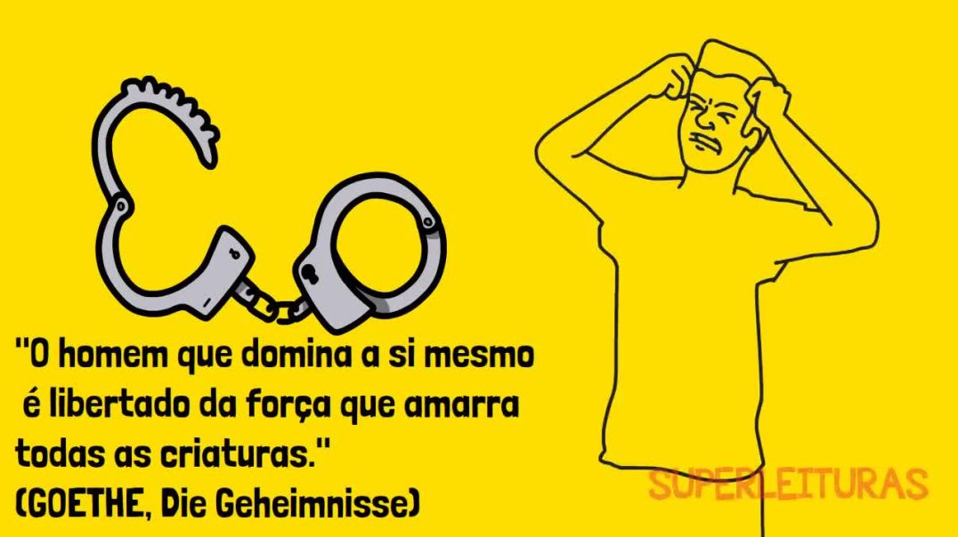 9 Lições de Goethe Para o Autodomínio  (Use Todos os Dias)   Autocontrole e Filosofia