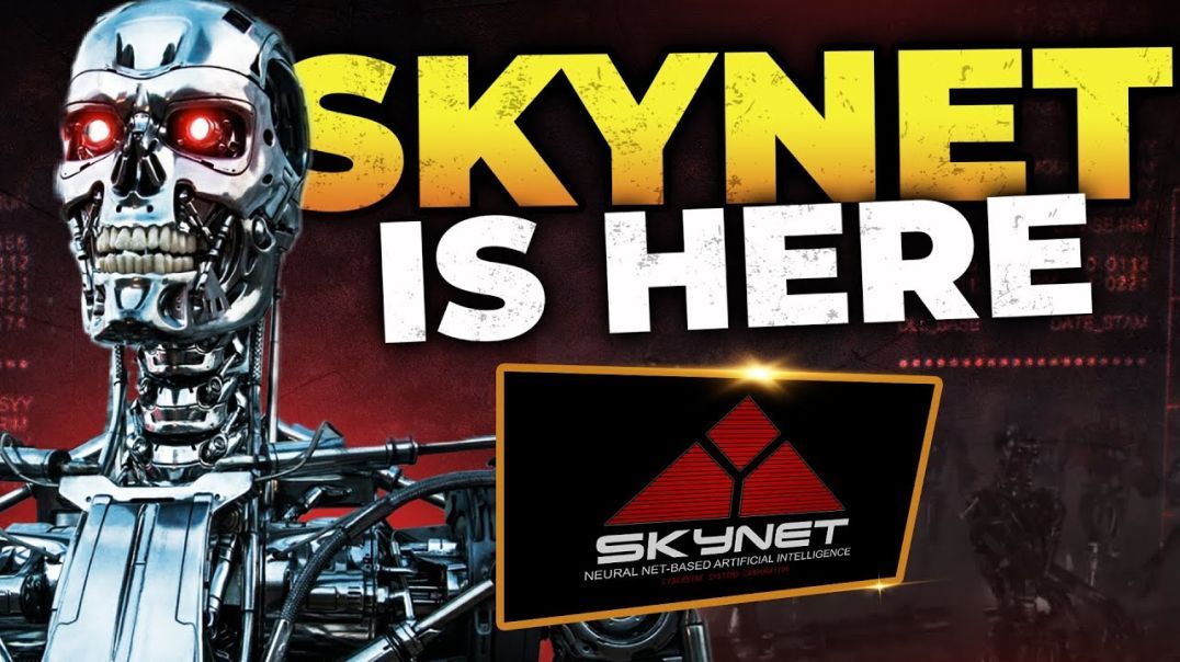 Is Skynet watching you already?