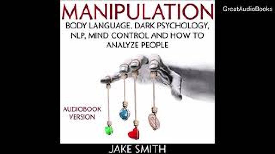 MANIPULATION: Body Language, Dark Psychology, NLP, Mind Control