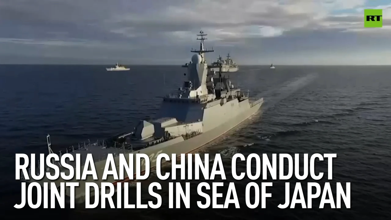 Russia and China conduct joint drills in Sea of Japan