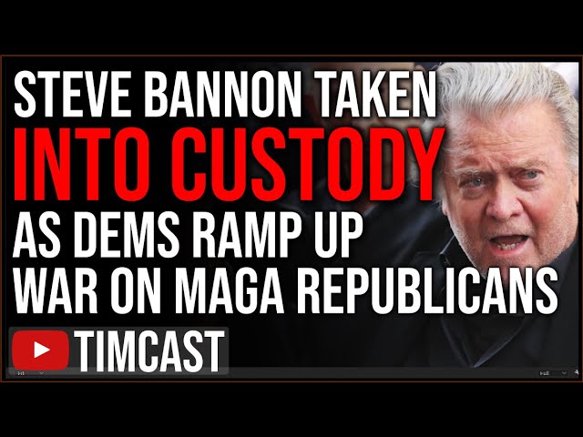 Steve Bannon Taken Into Custody As Democrats Civil War Against MAGA Republicans BACKFIRING