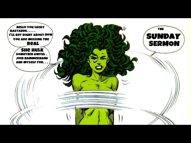 Sunday Sermon/ She Hulk Ep. 5