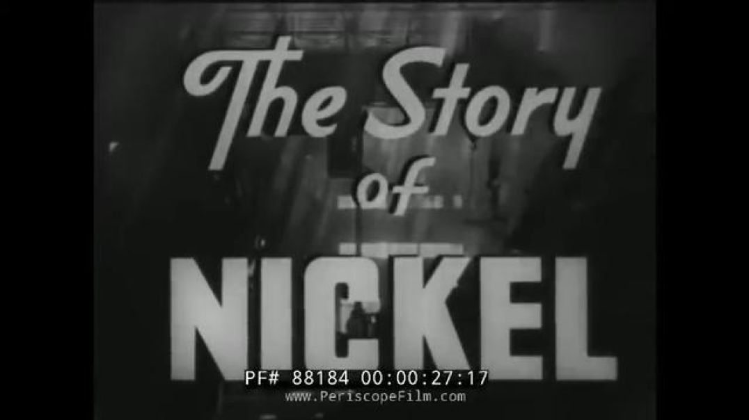 The Story of Nickel