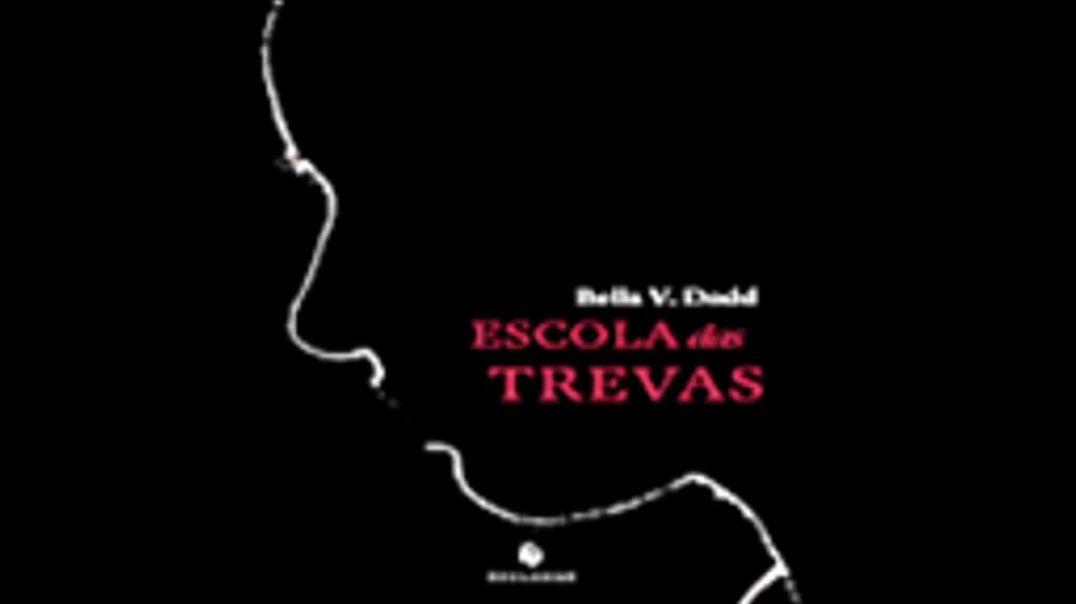 Escola das Trevas | Bella V. Dodd