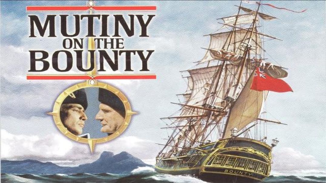 Mutiny on the Bounty - Jump to 6:50 to skip the opening credits.