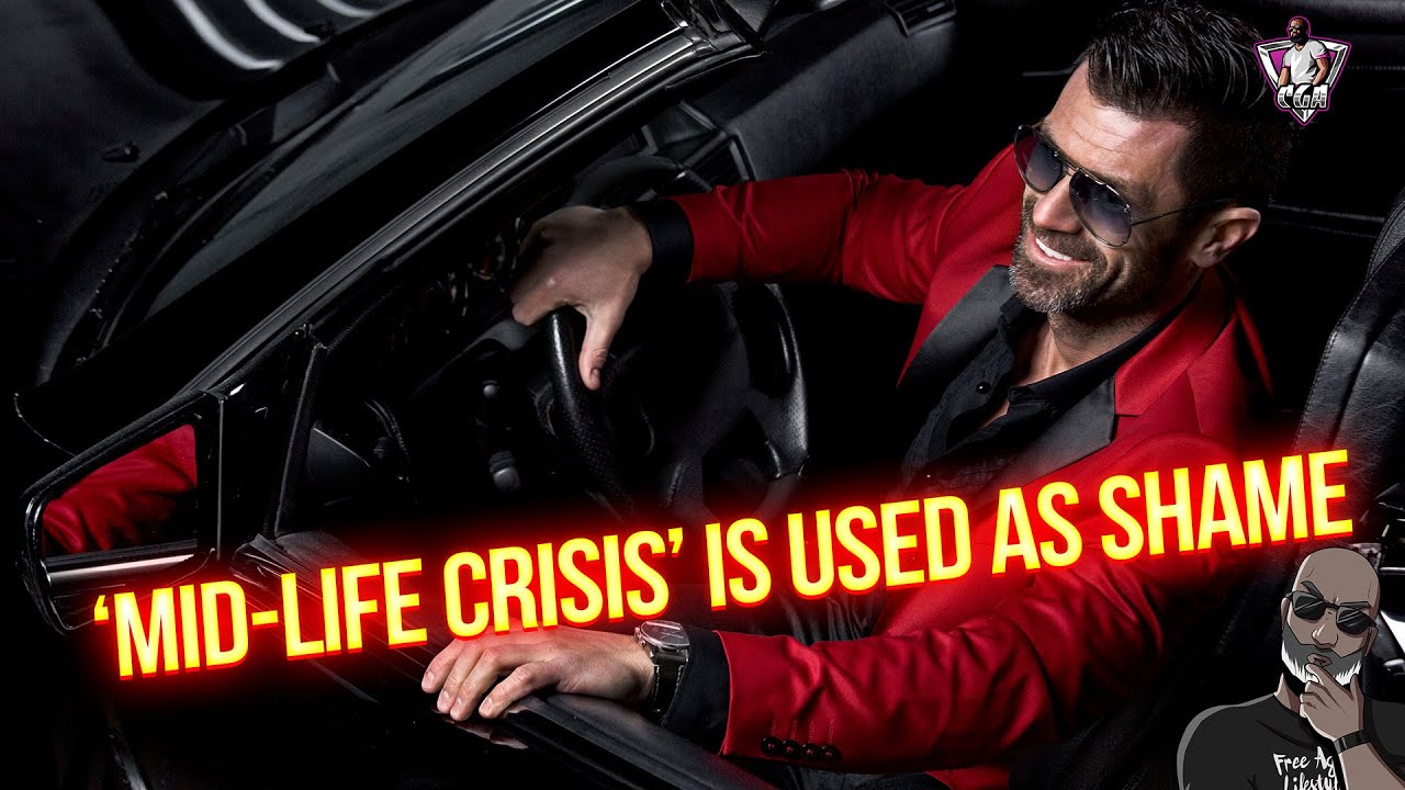 THIS Is Why A Man's Mid Life Crisis Is Really When He WINS The Most!