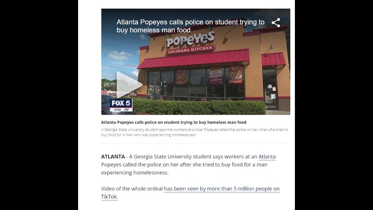 Atlanta GA Popeyes Restaurant Calls Police on Student Trying to buy Homeless Man Food!