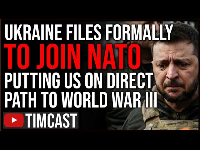 Ukraine Formally Files To Join NATO PROVOKING Russia And Pushing Us INTO WWIII, Russia Threatens US