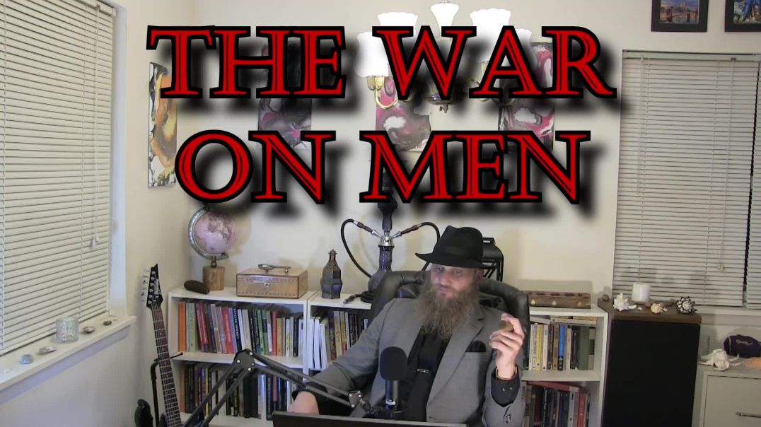 The War On Men