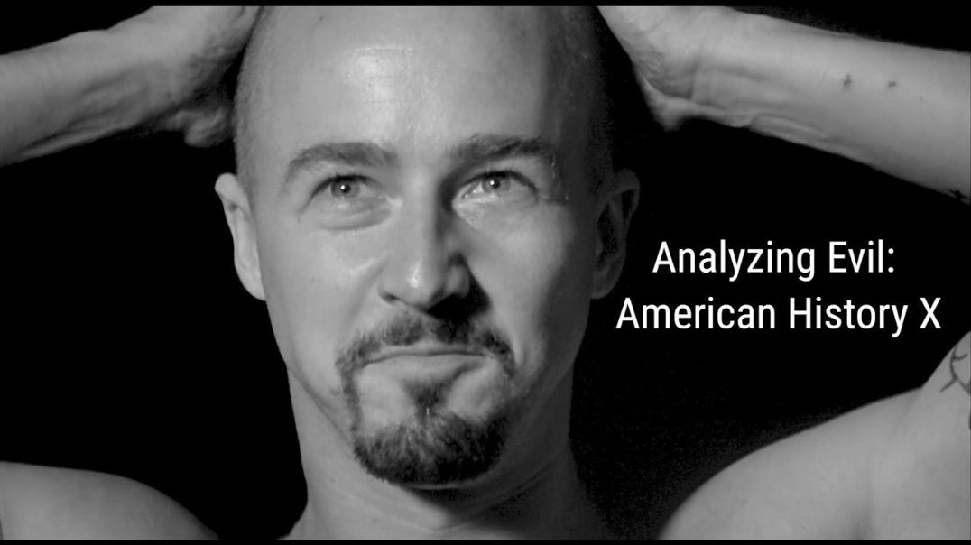 Analyzing Evil: American History X