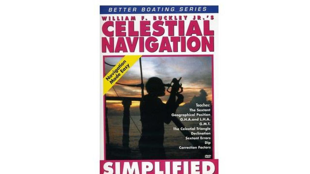 Celestial Navigation Simplified - William F. Buckley (2005)