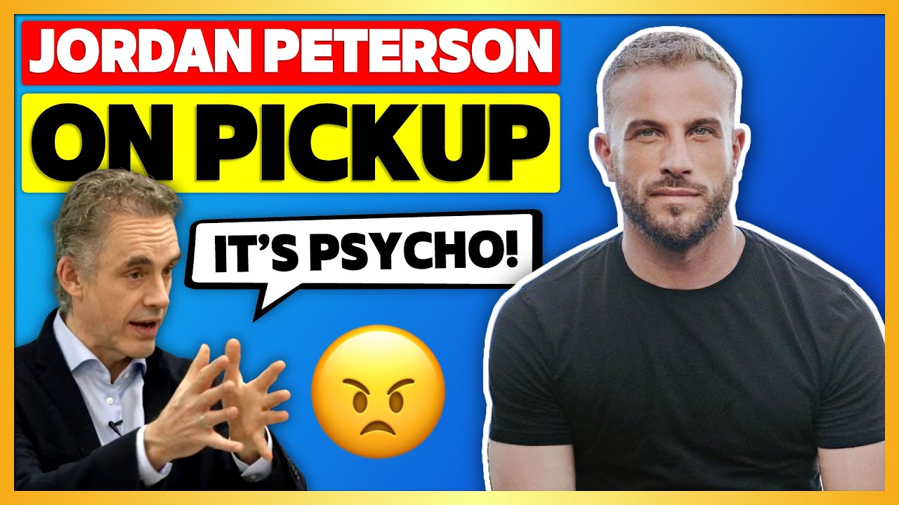 Is Jordan Peterson Right about Pickup? (My Thoughts)