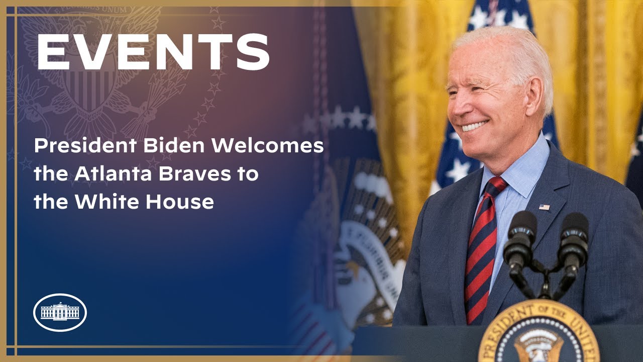 President Biden Welcomes the Atlanta Braves to the White House