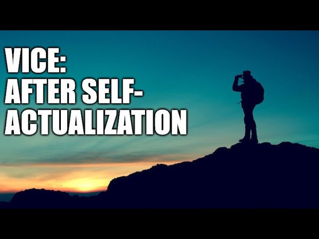 Vice - After Self Actualization