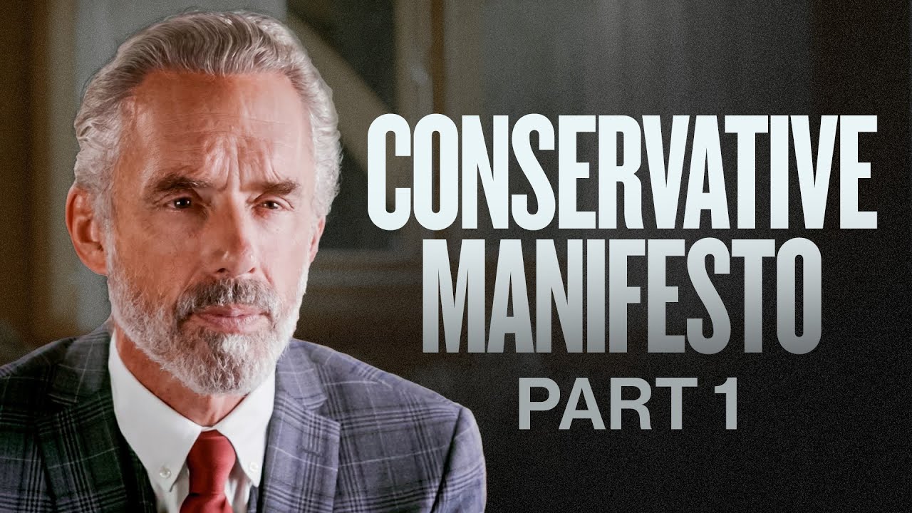 A Conservative Manifesto | Part 1