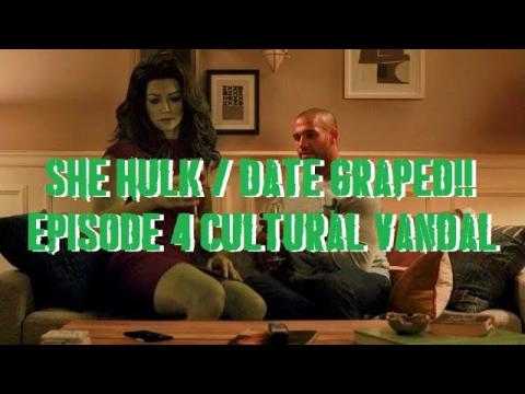She Hulk EP. 4 CULTURAL VANDALS