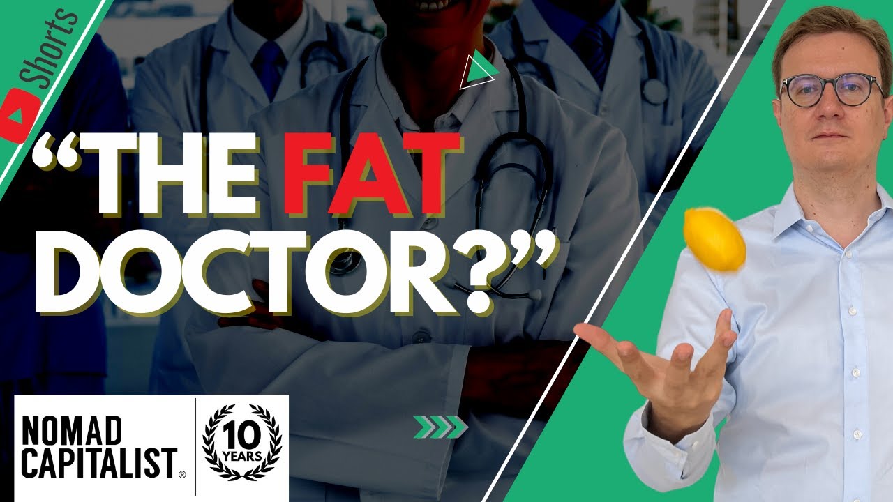 Don’t Be “the Fat Doctor”