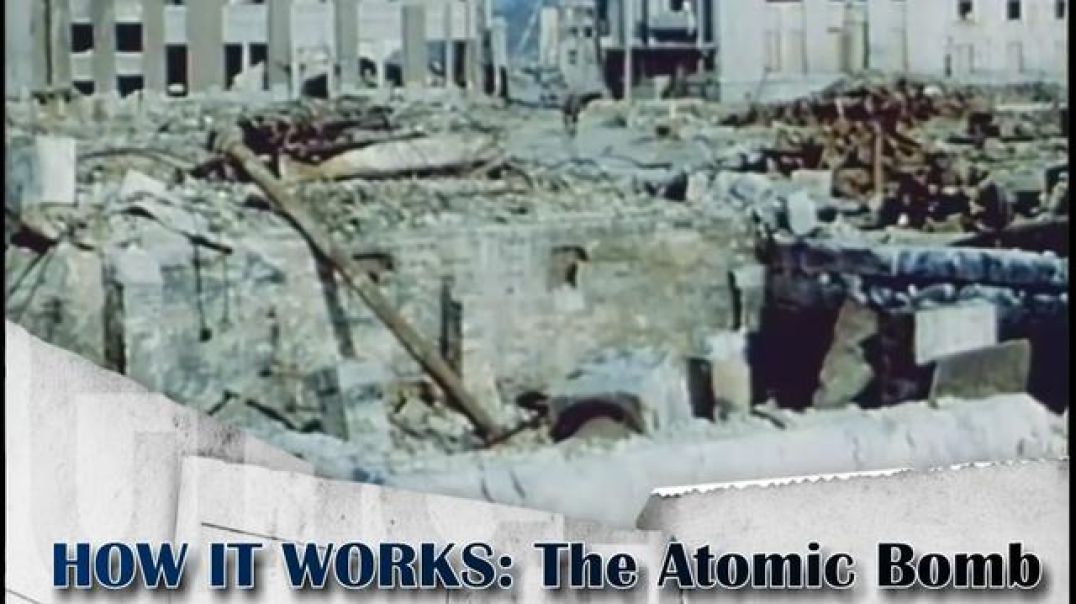 How It Works: The Atomic Bomb