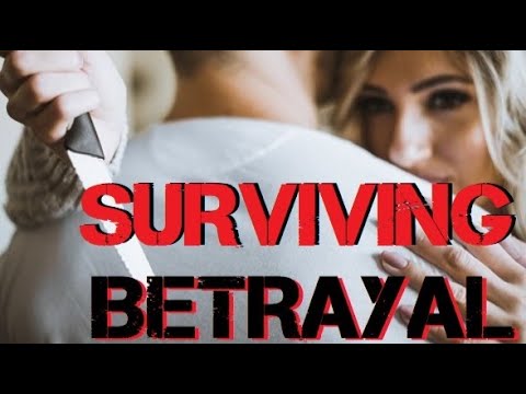 Surviving Betrayal