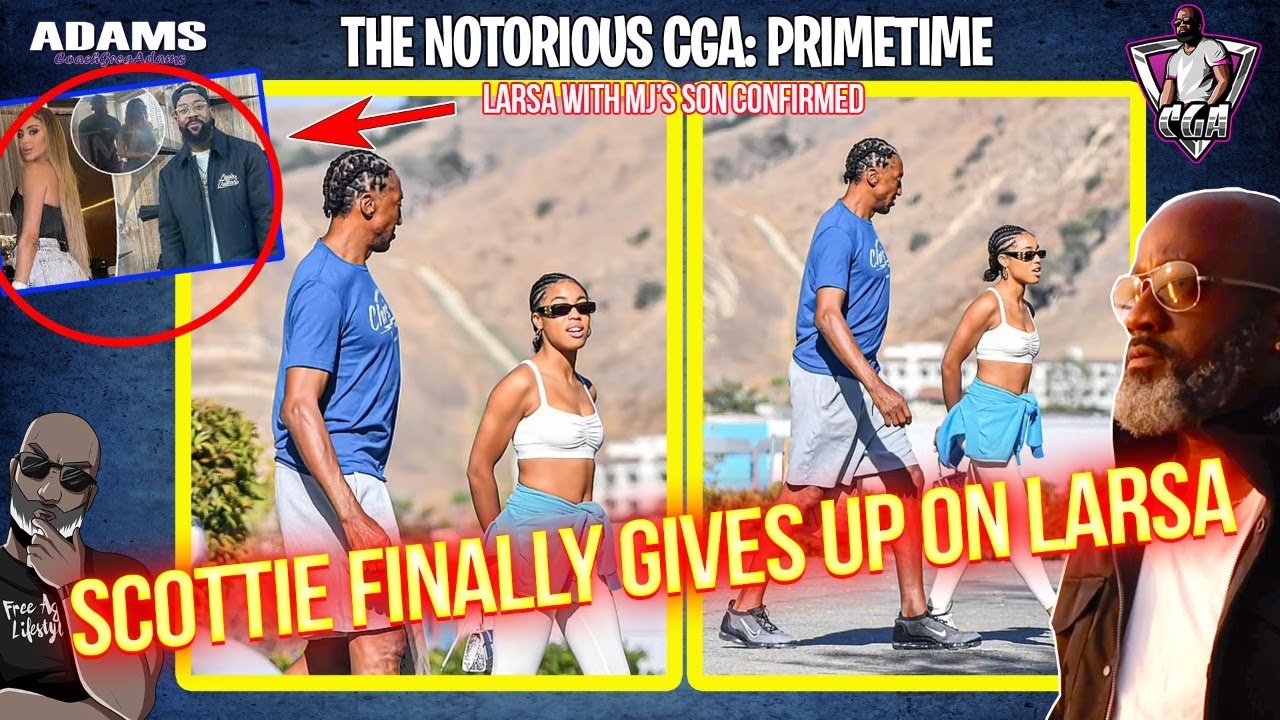 Scottie Pippen FINALLY Heads To The JUCO After His OLD LADY Larsa Gets Caught "In These Streets"