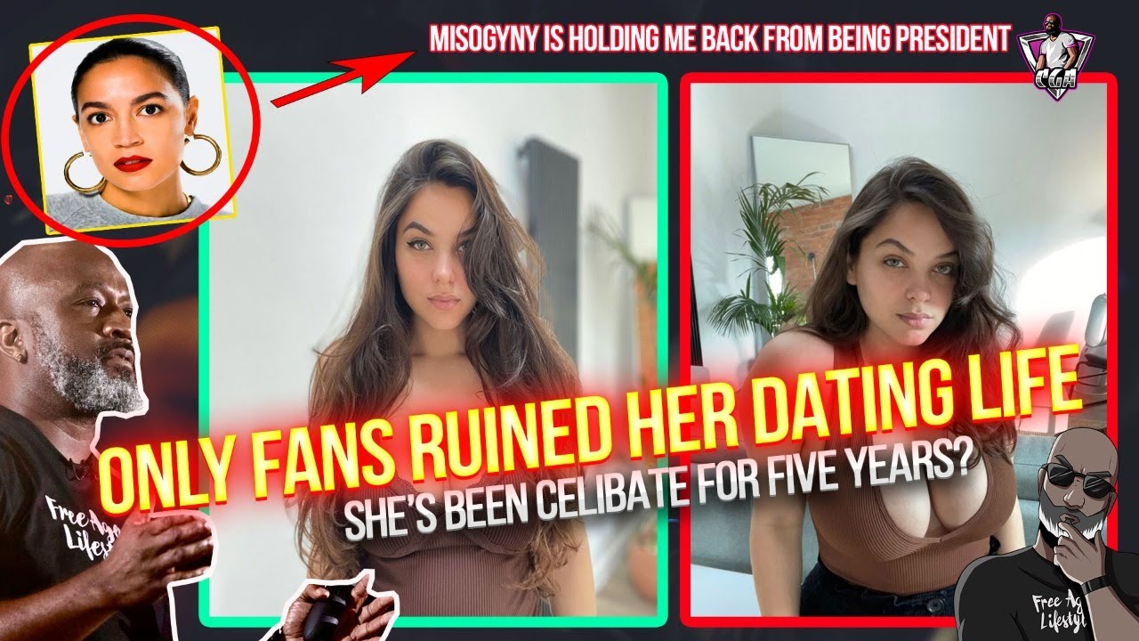 "Lonely Fans" Has Ruined Her Dating Life |AOC Says "Misogany" Will Ruin Her Chance To Be President