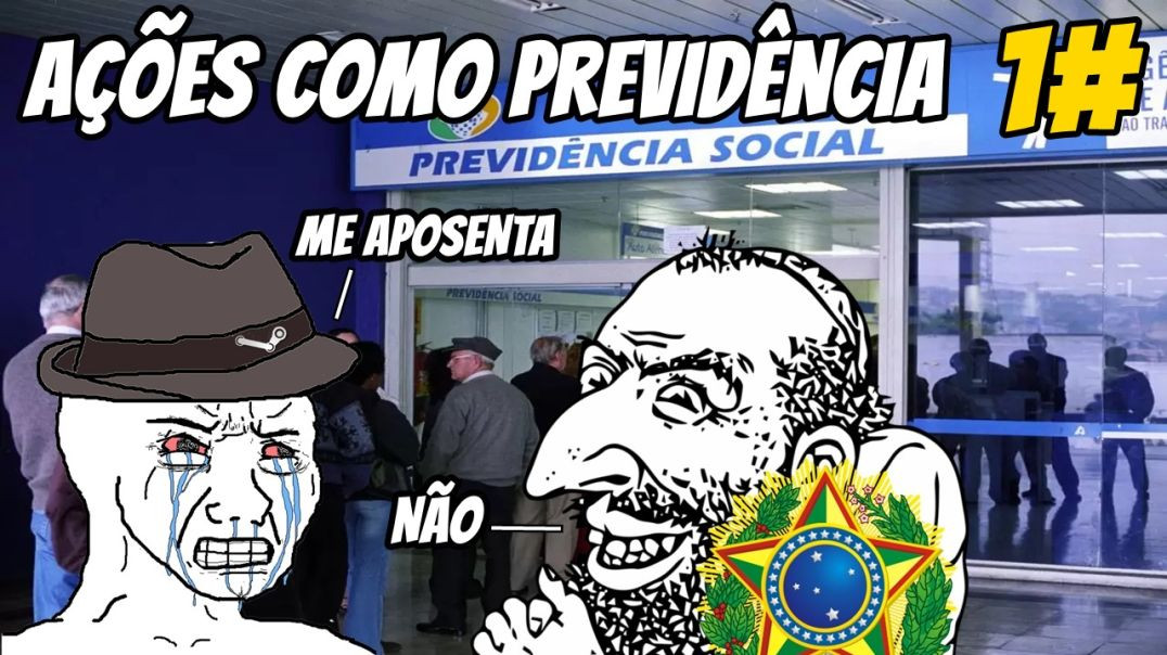 46A - Ações como previdência (Série, PT1)