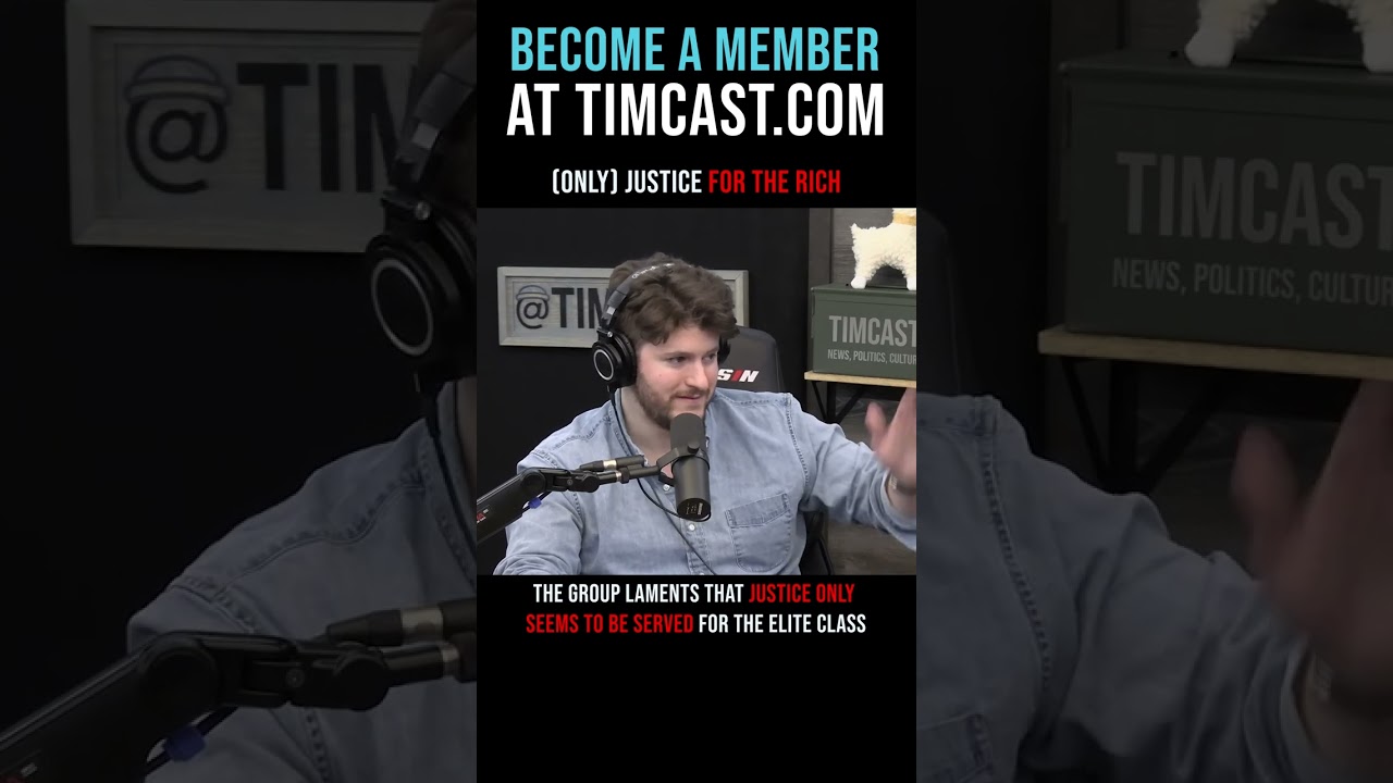 Timcast IRL - (Only) Justice For The Rich #shorts