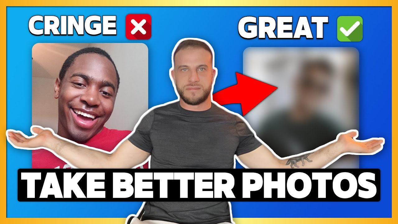 How To Take Tinder Photos Like A Pro (Average VS Great Photo Examples)