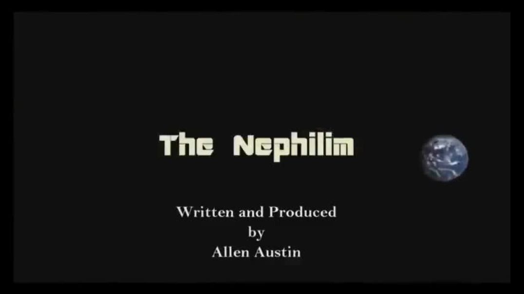 THE NEPHILIM - THE ORIGIN OF GENETIC EVIL