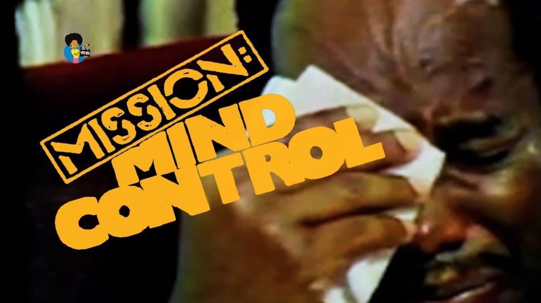 Mission Mind Control (1979) feat James Thornwell MKULTRA