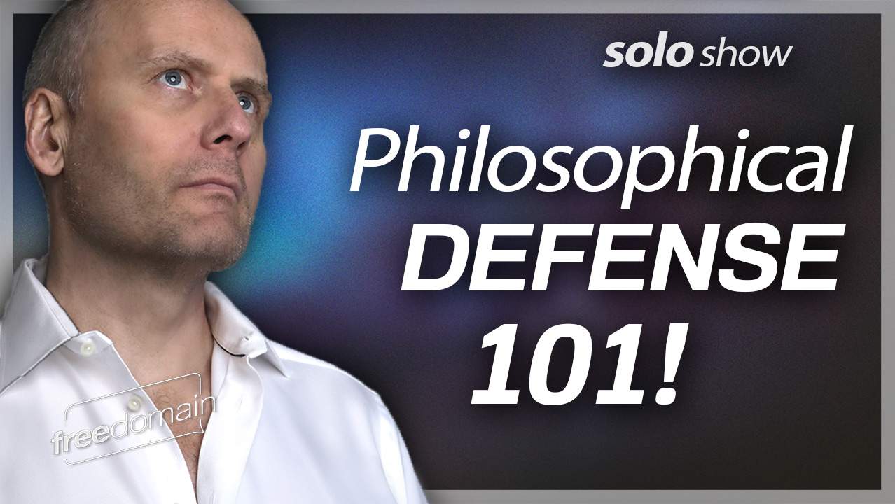 Philosophical Defense 101! (Audio)