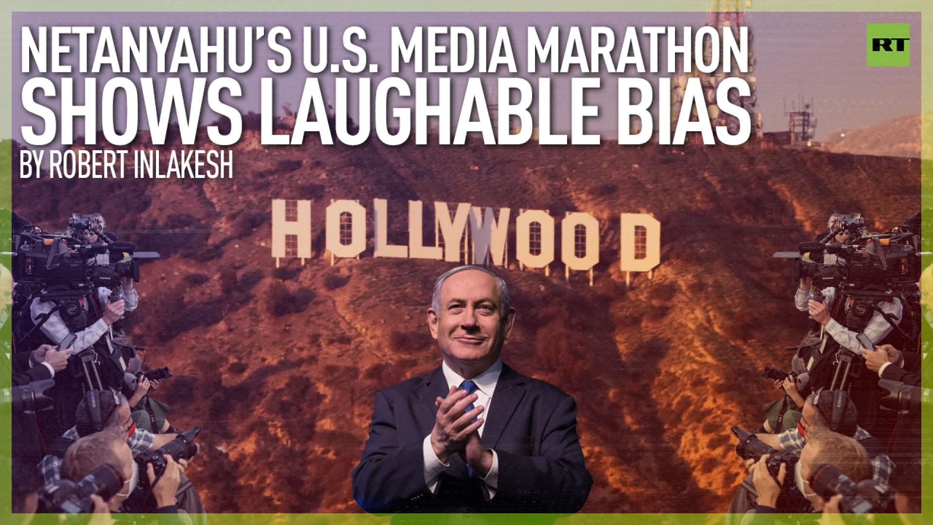 Netanyahu’s US Media Marathon Shows Laughable Bias | By Robert Inlakesh