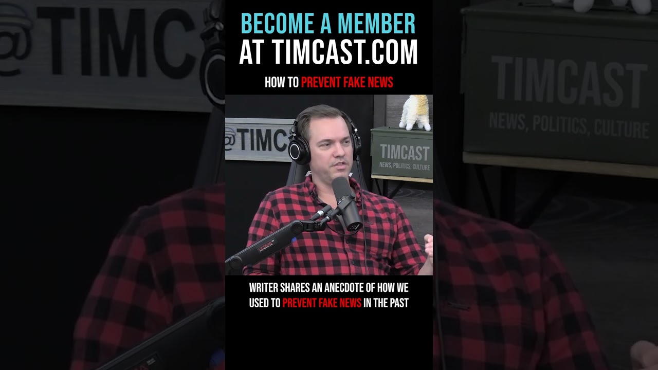 Timcast IRL - How To Prevent Fake News #shorts